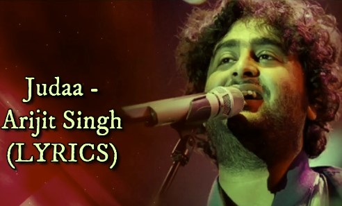 Judaa Lyrics in Hindi + English (जुदा Lyrics) sung by Arijit Singh