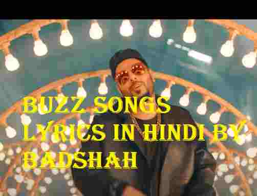 Tera BUZZ Lyrics in Hindi By Badshah