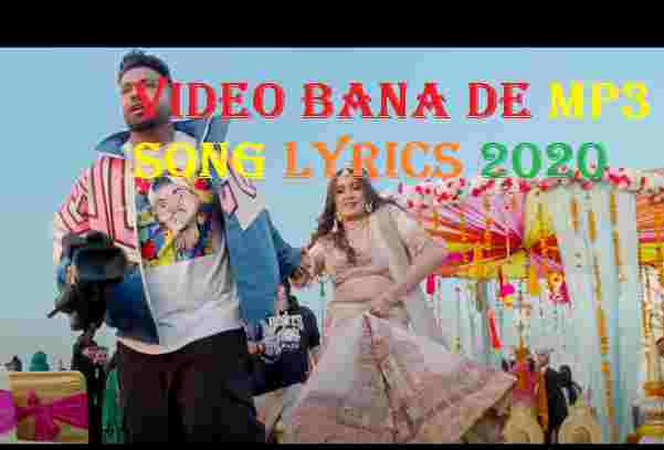 Video-Bana-De-Mp3-Song-Lyrics