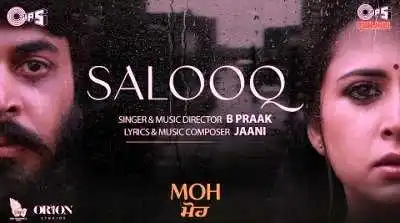 Salooq Lyrics sung by B Praak