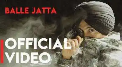 Balle Jatta Lyrics sung by Diljit Dosanjh