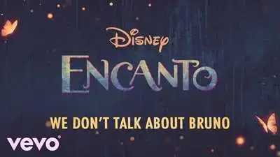We Don't Talk About Bruno Lyrics in English Encanto
